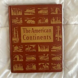 The American Continents by Harlan Barrows  (1946, Hardcover)